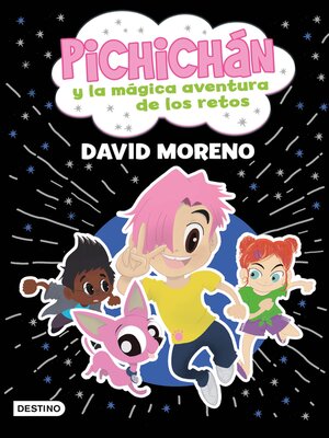 cover image of Pichichán y la mágica aventura de los retos